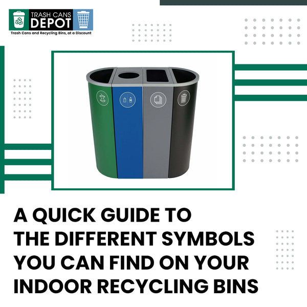 A Quick Guide To The Different Symbols You Can Find On Your Indoor Recycling Bins