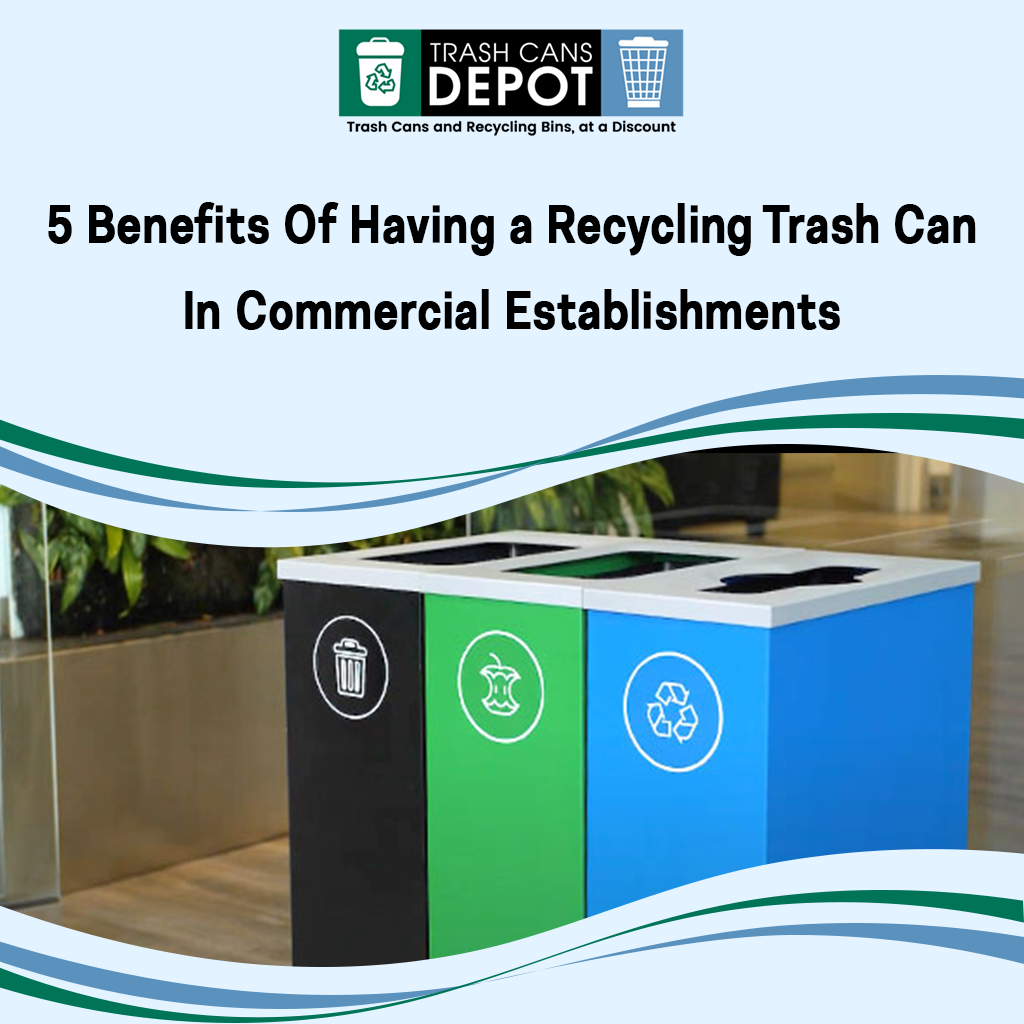 Benefits of Providing More Rubbish/Recycling Bins - 3 Advantages